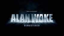Alan Wake Remastered is official, and it's headed to the Epic Games Store in fall