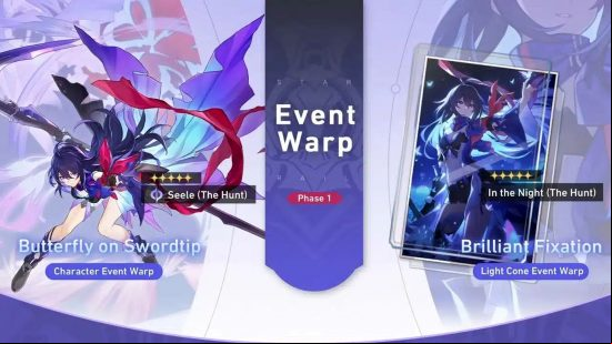 The Event Warp featuring Seele and her signature Light Cone on separate banners, the limited-time The Honkai Star Rail Warps in phase one of the anime game.
