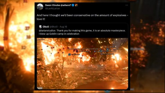 Baldur's Gate 3 explosions - YouTuber Okoii says: "@larianstudios Thank you for making this game, it is an absolute masterpiece. I blew up Goblin camp in celebration" - Director and Larian founder Swen Vincke responds: "And here I thought we'd been conservative on the amount of explosives - love it!"