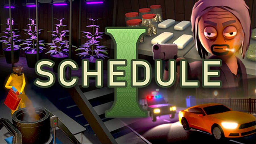 Schedule 1 title image with drugs, guns, cars in the background and Schedule 1 in text on top.