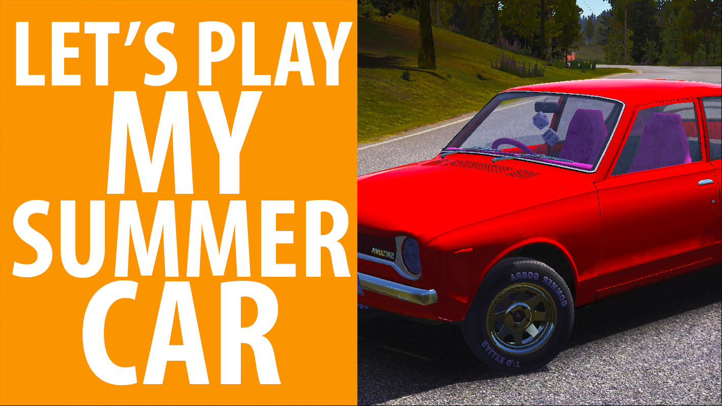 Watch us play the utterly unhinged but maybe possibly brilliant My Summer Car